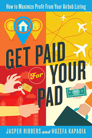Get Paid for Your Pad, a new book about AirBnB by Jasper Ribbers.