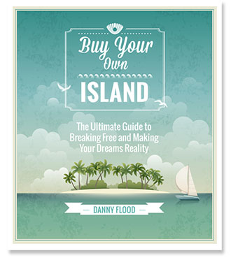 Buy Your Own Island by Danny Flood