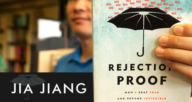 Jia Jiang, author of Rejection Proof.