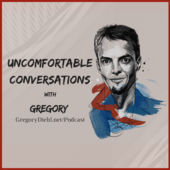 Danny Flood on the Uncomfortable Conversations podcast with Gregory Diehl
